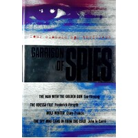 Garrison Of Spies. Four Classic Spy Thrillers.