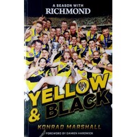 A Season With Richmond. Yellow & Black