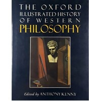 The Oxford Illustrated History Of Western Philosophy