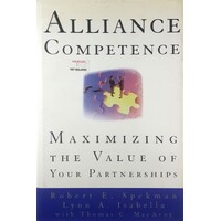 Alliance Competence. Maximizing The Value Of Your Partnerships
