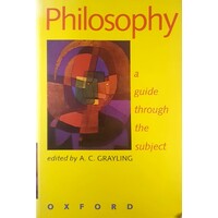 Philosophy. A Guide Through The Subject