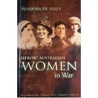 Heroic Australian Women In War