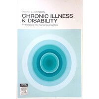 Chronic Illness And Disability. Principles For Nursing Practice