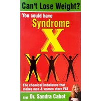 Can't Lose Weight. You Could Have Syndrome X