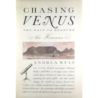 Chasing Venus. The Race To Measure The Heavens