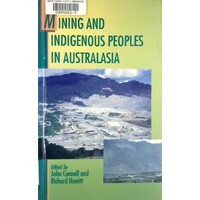 Mining And Indigenous Peoples In Australasia