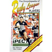 The Encyclopedia Of Rugby League Players