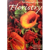 The Advanced Guide To Floristry