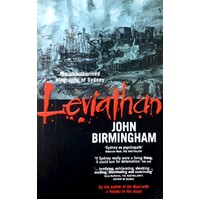 Leviathan. The Unauthorised Biography Of Sydney