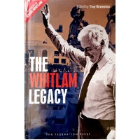 The Whitlam Legacy