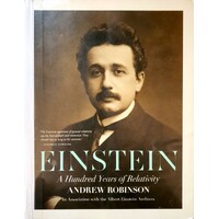 Einstein. A Hundred Years of Relativity