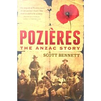 Pozieres. The Anzac Story