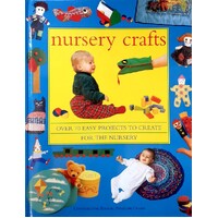 Nursery Crafts. Over 70 Easy Projects To Create For The Nursery