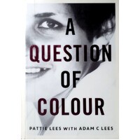 A Question of Colour. My Journey to Belonging