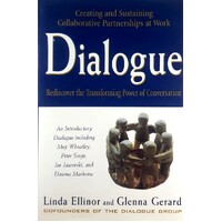 Dialogue. Rediscover The Transforming Power Of Conversation