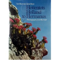 Hottentots - Holland To Hermanus