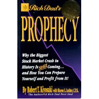 Rich Dad's Prophecy