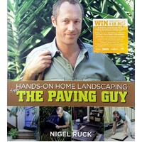 Hands-On Home Landscaping From The Paving Guy