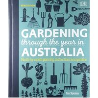 Gardening Through The Year In Australia