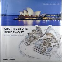 Architecture Inside Plus Out. 50 Iconic Buildings In Detail
