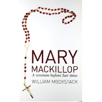 Saint Mary Of The Cross Mary. A Woman Before Her Time
