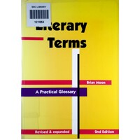Literary Terms. A Practical Glossary