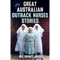 Great Australian Outback Nurses Stories