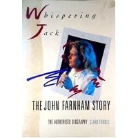 Whispering Jack. The John Farnham Story