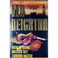 Three Complete Novels. Berlin Game/Mexico Set/London Match