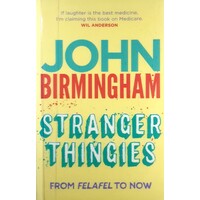 Stranger Thingies. From Felafel To Now