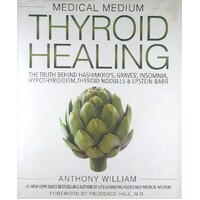 Medical Medium Thyroid Healing