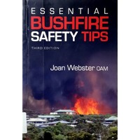 Essential Bushfire Safety Tips