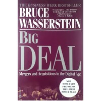 Big Deal. Mergers And Acquisitions In The Digital Age