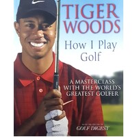 How I Play Golf