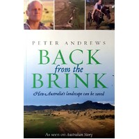 Back From The Brink. How Australia's Landscape Can Be Saved