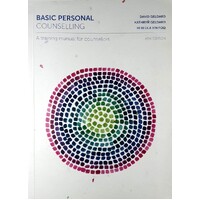 Basic Personal Counselling. A Training Manual For Counsellors