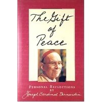The Gift Of Peace. Personal Reflections