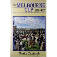 The Melbourne Cup 1861-1982