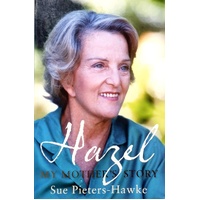 Hazel. My Mother's Story