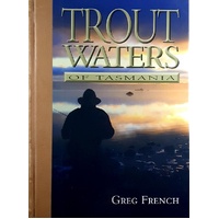 Trout Waters Of Tasmania