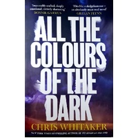 All The Colours Of The Dark