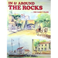 In And Around The Rocks. The Early Years