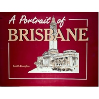 A Portrait Of Brisbane