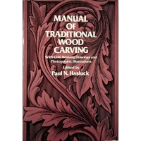 Manual Of Traditional Wood Carving