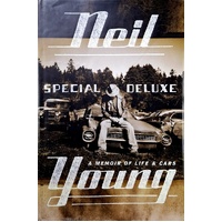 Neil Young. A Memoir Of Life And Cars