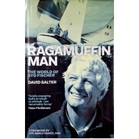 Ragamuffin Man. The World Of Syd Fischer