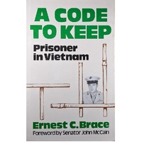 A Code To Keep. Prisoner In Vietnam
