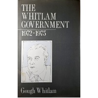 The Whitlam Government 1972-1975