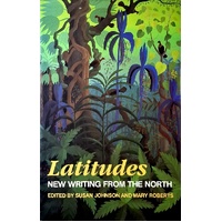 Latitudes. New Writing From The North