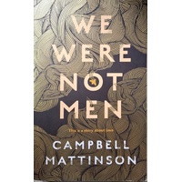 We Were Not Men